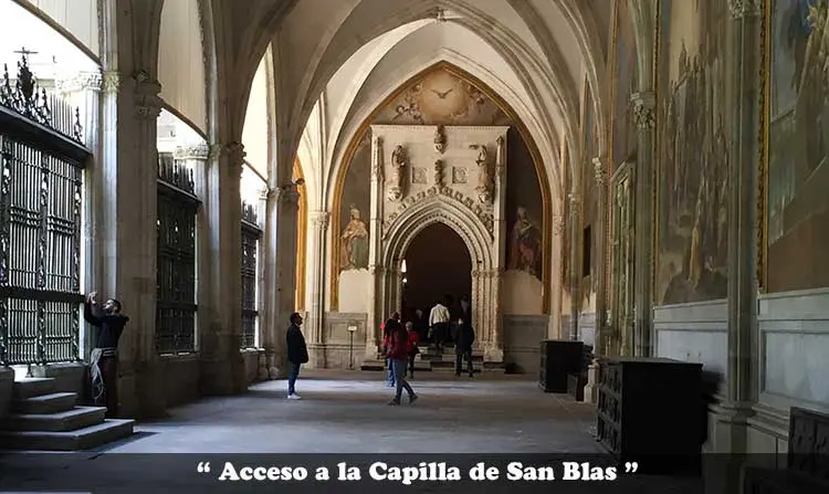 Acceso a la Capilla de San Blas de la Catedral de Toledo